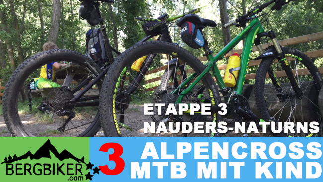 ETAPPE 3 - Alpencross 2016 mit Kind "42+9" Nauders - Naturns