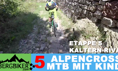 ETAPPE 5 - Alpencross 2016 mit Kind "42+9" Kaltern-Riva del Garda