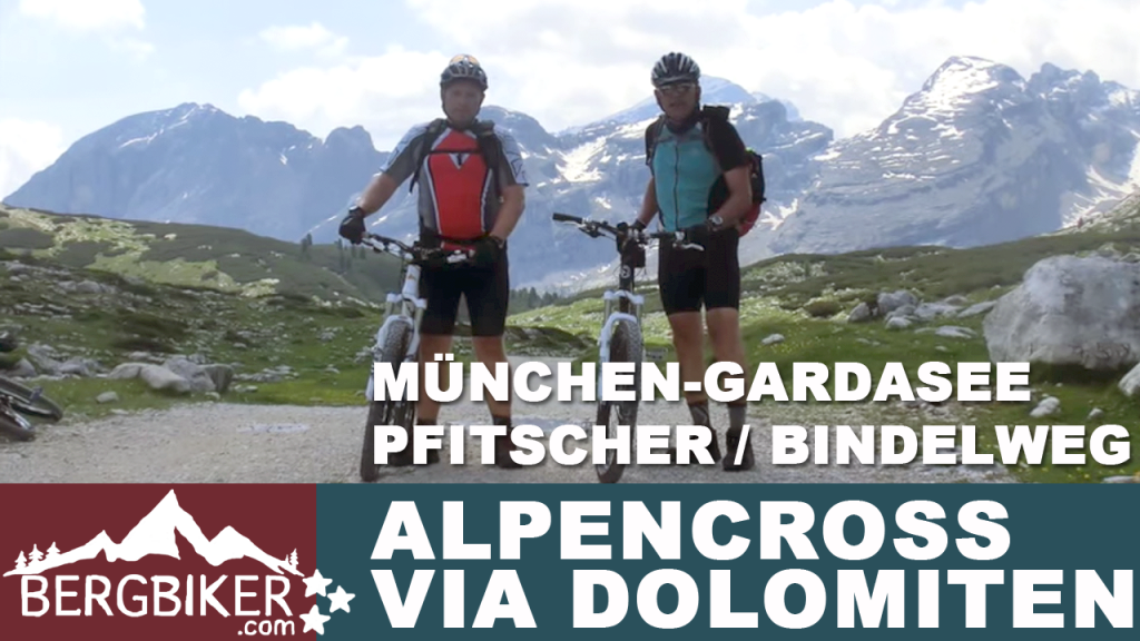 Alpencross Aying - Dolomiten - Gardasee