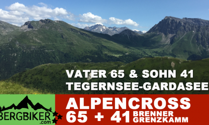 Alpencross Tegernsee - Gardasee