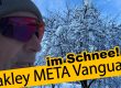 Oakley Meta Vanguard im Schnee